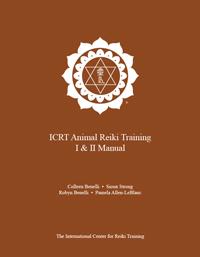 Brown “ICRT Animal Reiki Training I & II Manual” cover with a white original ICRT logo and authors listed beneath the title.