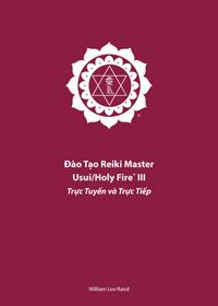 Red cover of Vietnamese Holy Fire® III Reiki Master training manual, Online and In-Person, with a white ICRT logo and author name, William Lee Rand, below.