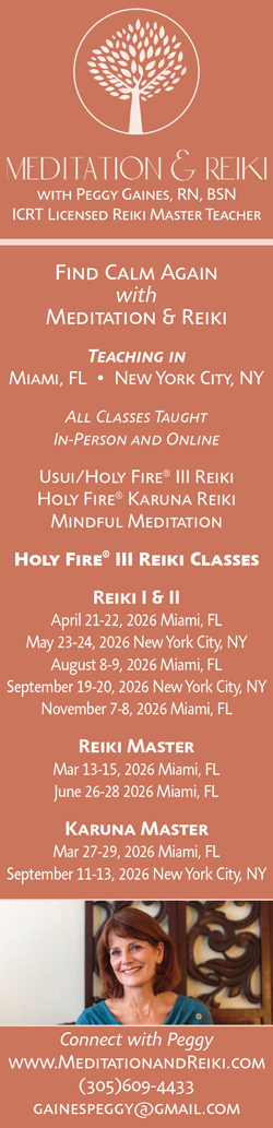 Meditation & Reiki ad with Peggy Gaines, class dates for 2026 in Miami and NYC, contact info, and a smiling portrait.