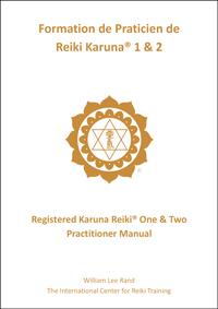 White book cover with gold ICRT logo and French text reading “Formation de Praticien de Reiki Karuna® 1 & 2.”